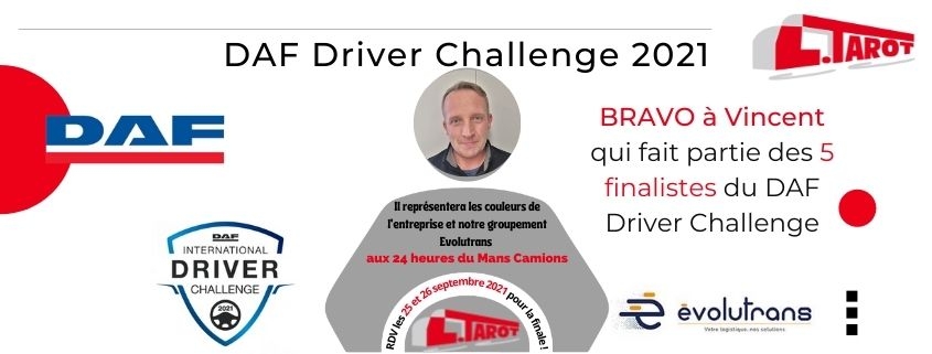 Vincent, conducteur Transports Tarot, finaliste au DAF Driver Challenge 2021