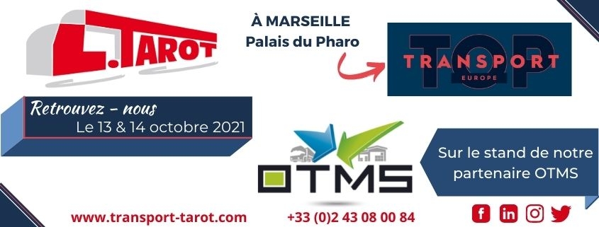 Transports Tarot au Top Transport Europe 2021 avec OTMS