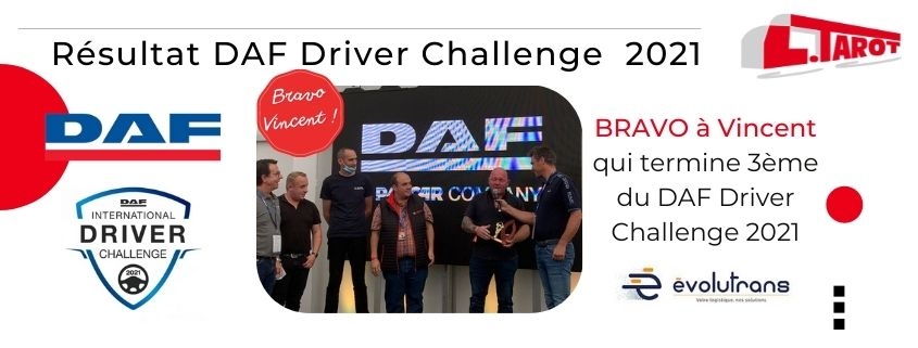Vincent, conducteur Transports Tarot, termine 3ème au DAF Driver Challenge 2021
