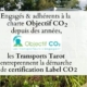Transports Tarot entreprennent la démarche d'être certifiés Label Objectif CO2