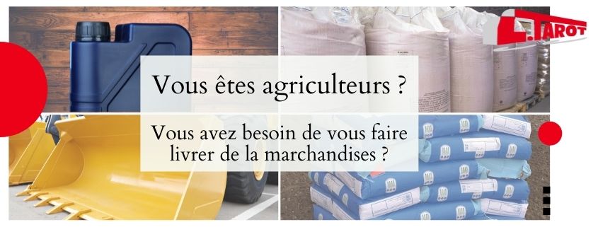 Nous livrons chez les agriculteurs la marchandise commandée : semence, big bag, fournitures agricoles, outils, bidon,...