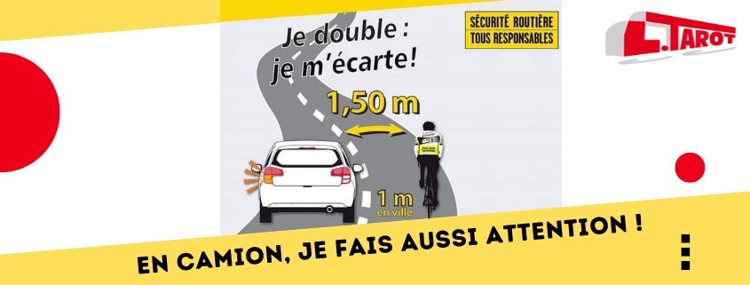 Sécurité routière quand on double un vélo on s'écarte de 1,50m