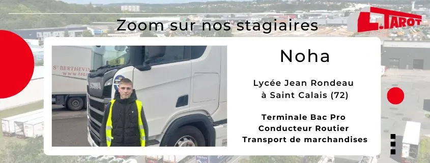 Noha découvre notre métier du Transport Routier